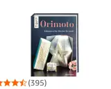 Buchcover "Orimoto" zeigt Faltkunst für Bücherfreunde. Eine Anleitung, wie man aus Büchern Sterne und Schmetterlinge faltet.