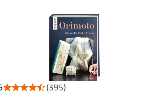 Buchcover "Orimoto" zeigt Faltkunst für Bücherfreunde. Eine Anleitung, wie man aus Büchern Sterne und Schmetterlinge faltet.