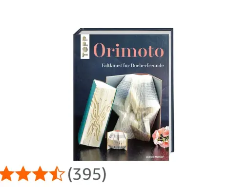 Buchcover "Orimoto" zeigt Faltkunst für Bücherfreunde. Eine Anleitung, wie man aus Büchern Sterne und Schmetterlinge faltet.